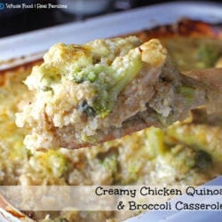 Creamy Chicken Quinoa & Broccoli Casserole