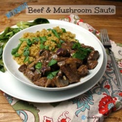 Beef and Mushroom Saute. Rich beef and mushrooms in a fast weeknight meal. A clean eating, whole food recipe. No processed ingredients.
