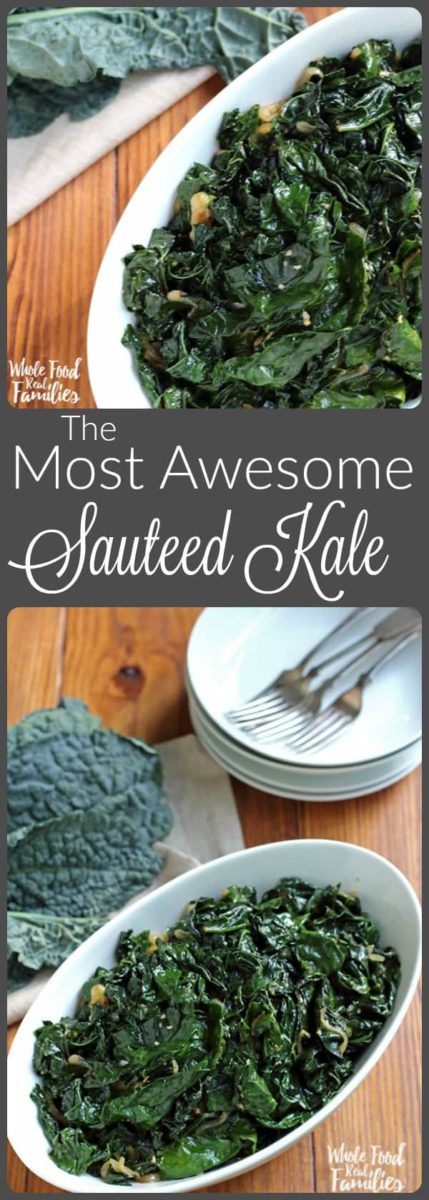 This is the Most Awesome Sauteed Kale Recipe Ever