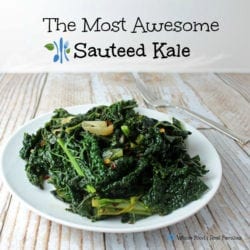 The Most Awesome Sauteed Kale Ever. A clean eating, whole food recipe. No processed ingredients.