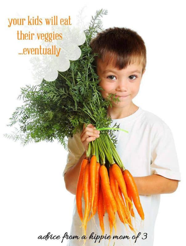 Your Kids Will Eat Their Vegetables... Eventually