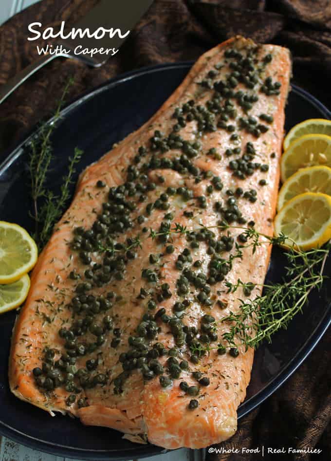 Roasted Salmon with Capers is elegant enough for dinner guests. But simple enough for a weeknight dinner. 