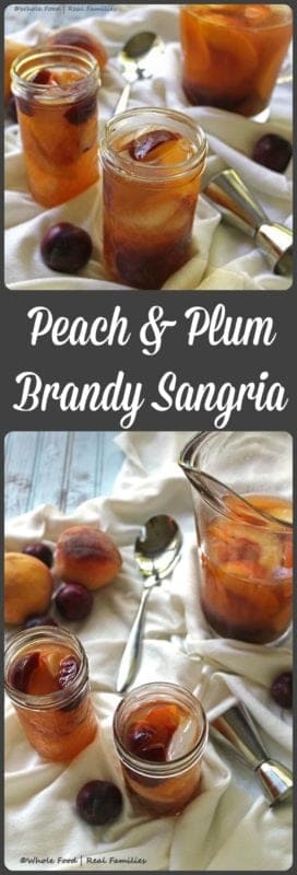Peach and Plum Brandy Sangria from Whole Food | Real Families. Not too sweet, and perfect for sharing!