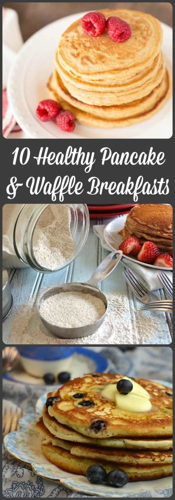 10 Healthy Pancake and Waffle Breakfasts plus a Homemade Mix My