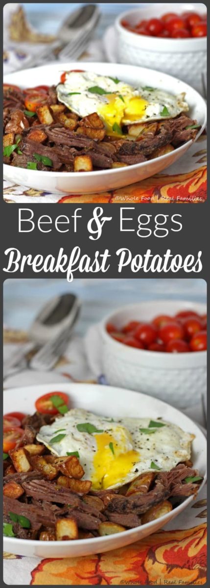 Beef and Eggs over Breakfast Potatoes 