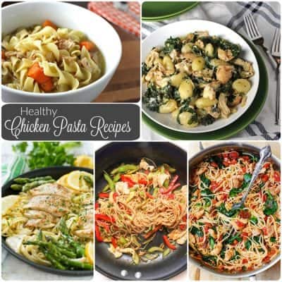 Healthy Chicken Pasta Recipes | My Nourished Home