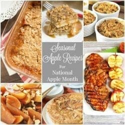 Seasonal Apple Recipes for National Apple Month