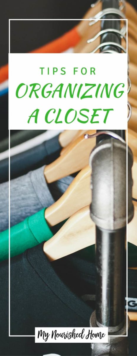 Tips for Organizing my Closet 