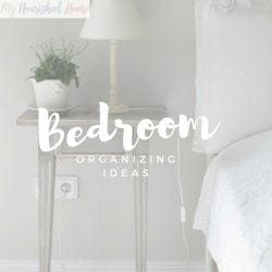 Bedroom Organizing Ideas