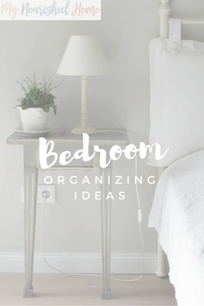 Bedroom Organizing Ideas