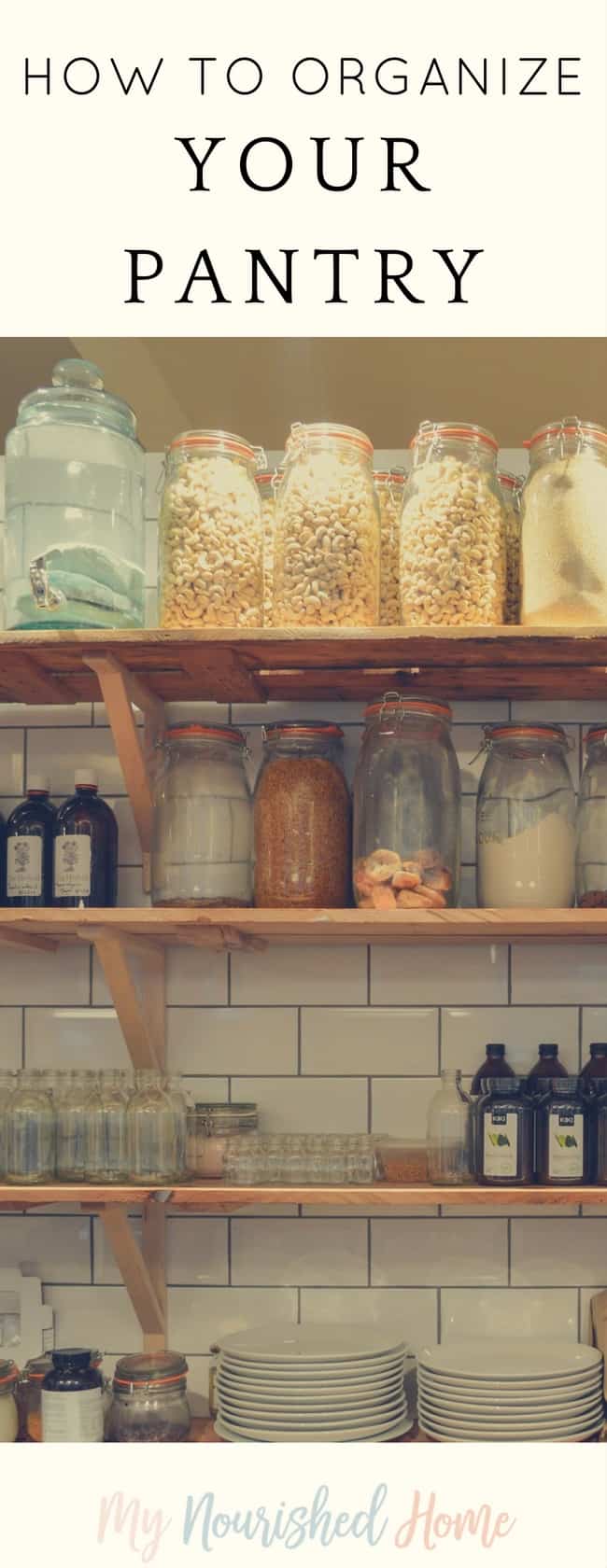 How to organize your pantry