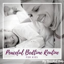 Having a Peaceful Bedtime Routine for Kids
