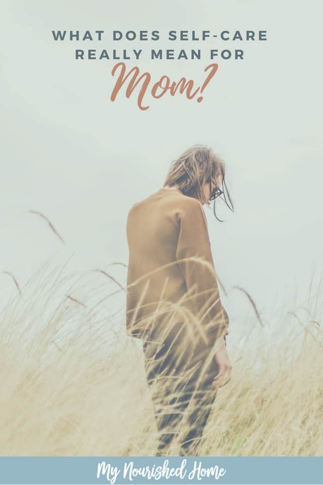 What does self care really mean for mom