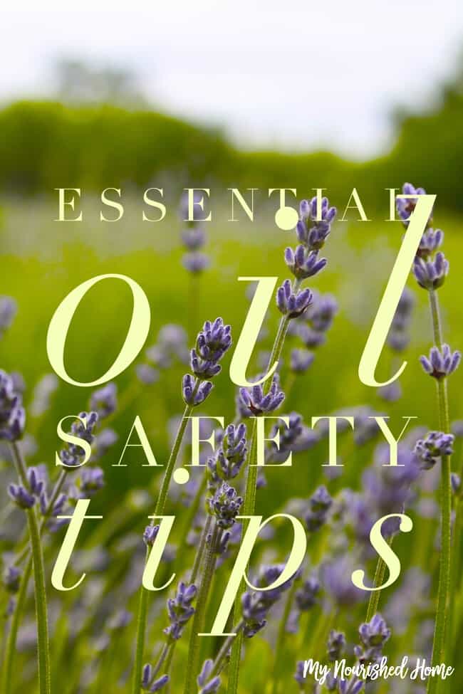 These Essential Oil Safety Tips will help you get the most out of your oils while taking the best care of your family.