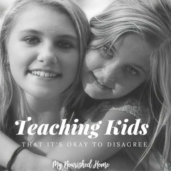 Teaching Kids How to Disagree | My Nourished Home