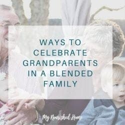 Including Grandparents in a Blended Family