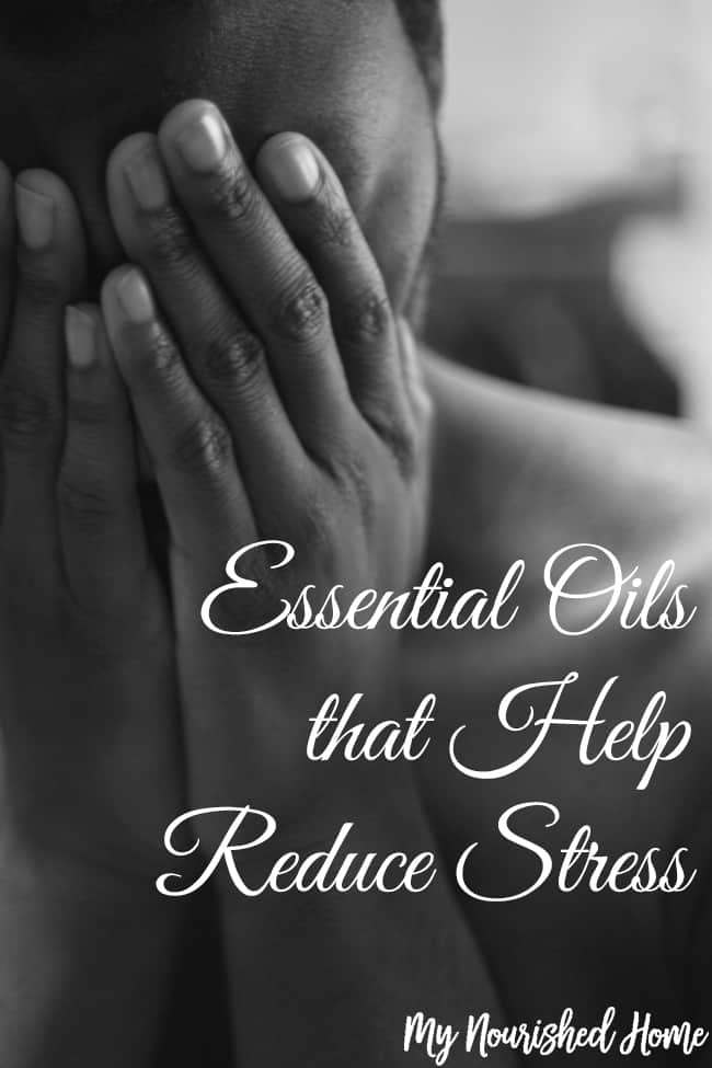 Essential Oils That Help Reduce Stress