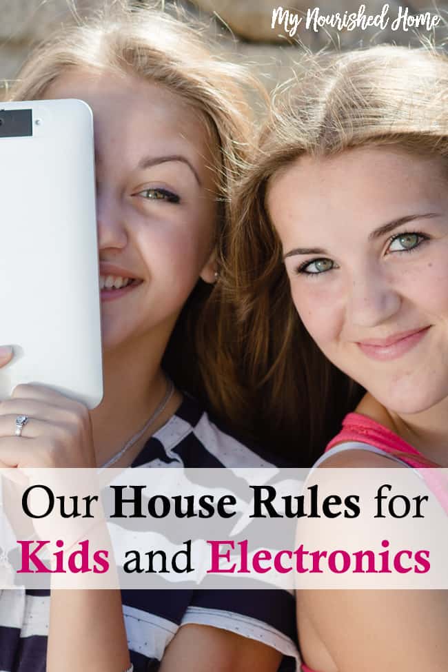 These are our house rules for kids with electronics. 