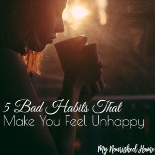 5 Bad Habits That Make You Feel Unhappy