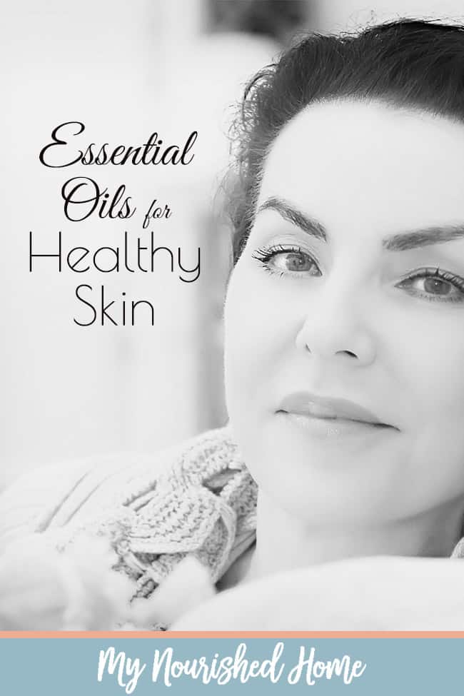 Essential Oils for Healthy Skin