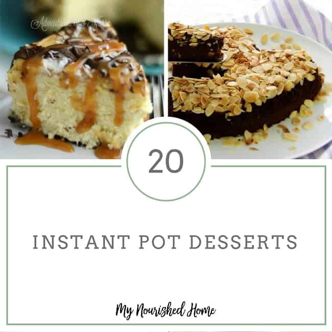 Simple Instant Pot Desserts