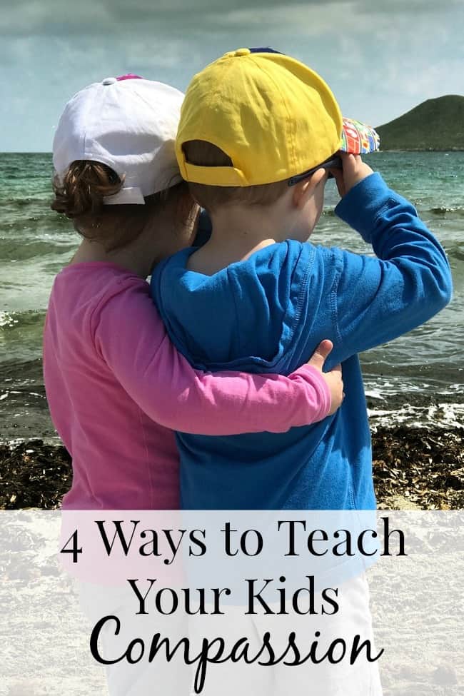 Here are 4 ways to teach your kids compassion.