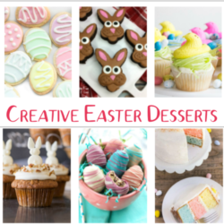 20 Creative Easter Desserts for your Celebration