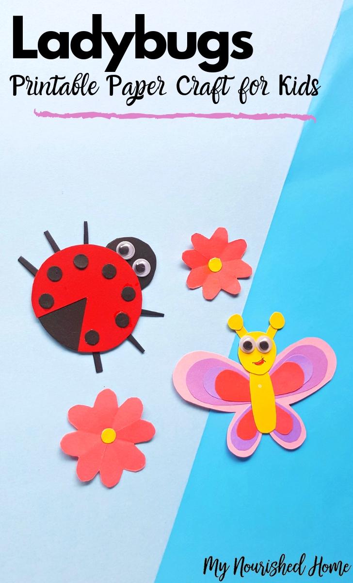 Ladybugs Printable Paper Craft for Kids - MyNourishedHome.com