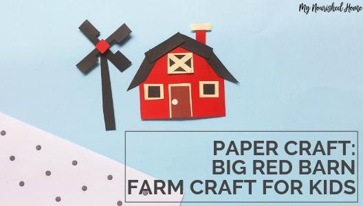 Kid's Barn Craft with supplies you already have!