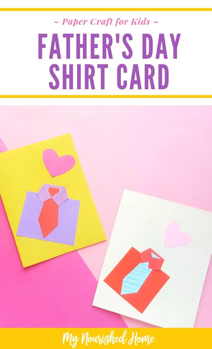 Paper Craft for Kids - Father's Day Shirt Card - MyNourishedHome.com