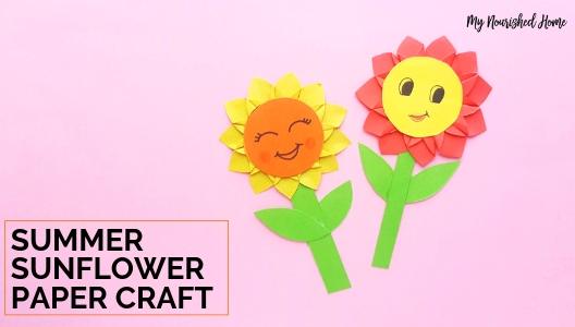 Printable Summer Sunflower Paper Craft for Kids - MYNOURISHEDHOME.COM