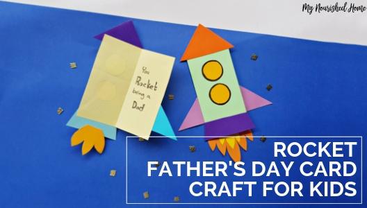 DIY Rocket Card Craft for Kids for Father's Day