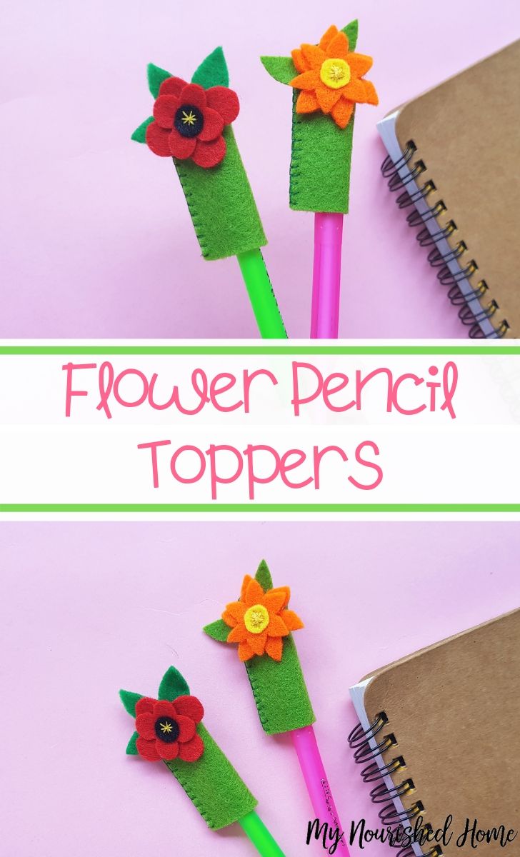 Felt Flower Pencil Toppers - MyNourishedHome.com