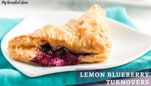 Lemon Blueberry Turnover Recipe - MYNOURISHEDHOME.COM