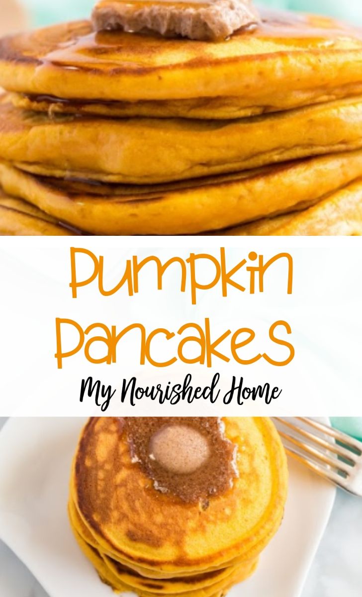 Pumpkin Pancakes Recipe for Fall - MyNourishedHome.com