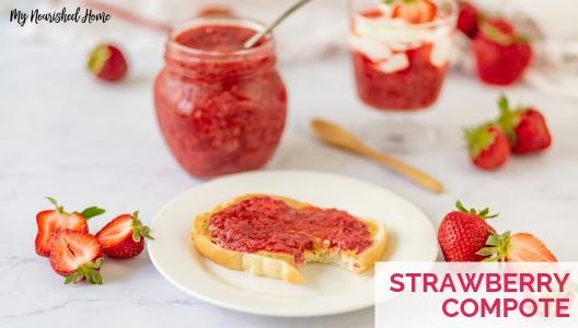 Easy Strawberry Compote Recipe - MyNourishedHome.com