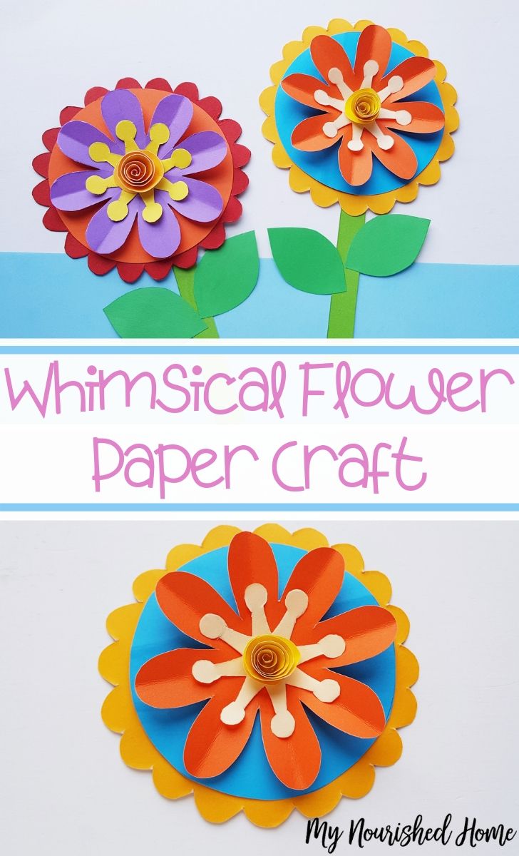 Whimsical Flower Paper Craft for Kids - MyNourishedHome.com