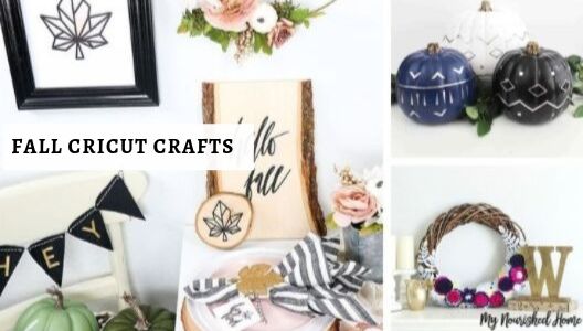 Fall Cricut Crafts - MyNourishedHome.com