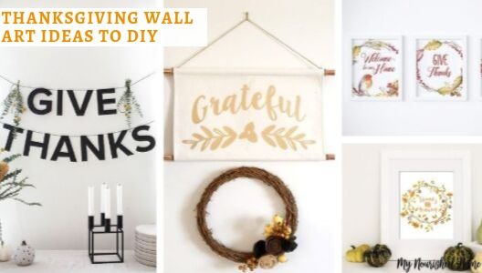 Thanksgiving Wall Art Ideas to DIY - MYNOURISHEDHOME.COM