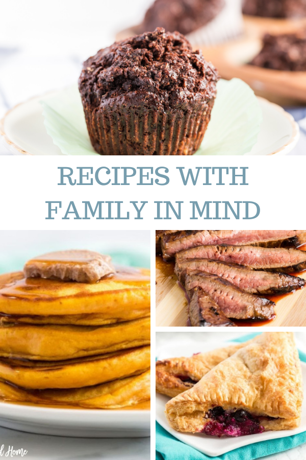 recipes with family in mind