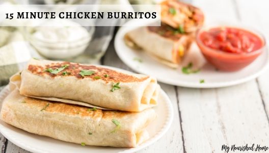 chicken burritos