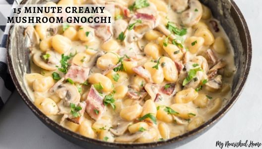 Creamy Mushroom Gnocchi recipe
